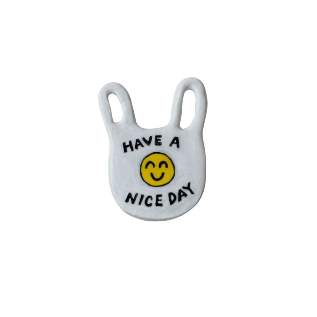 HAVE A GREAT DAY MAGNET